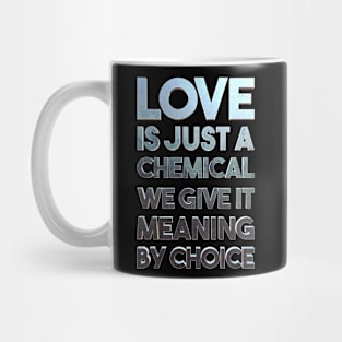 Love Is a Chemical Mug